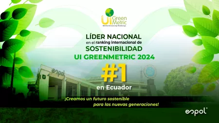 ESPOL lidera el ranking internacional de sostenibilidad GreenMetric 2024